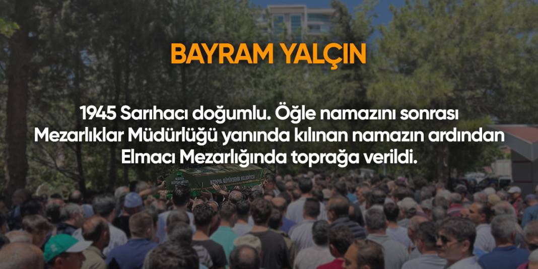 Konya'da bugün vefat edenler | 28 Ekim 2025 5